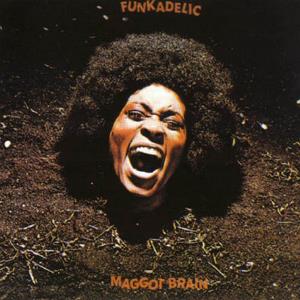 Maggot Brain